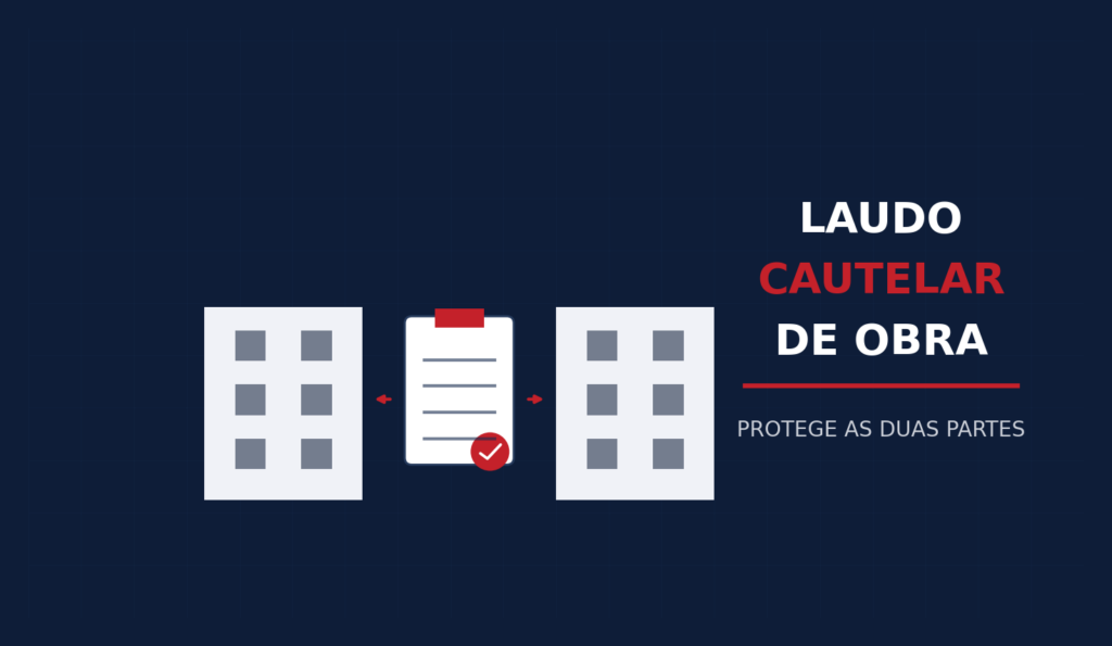 Laudo cautelar de obra protege construtor e vizinhos